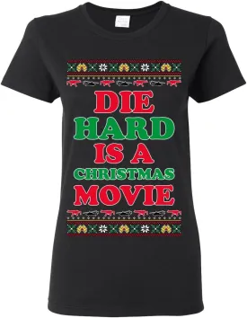 Die Hard is a Christmas Movie Classic McClane Nakatomi Ugly Christmas Womens Graphic T-Shirt
